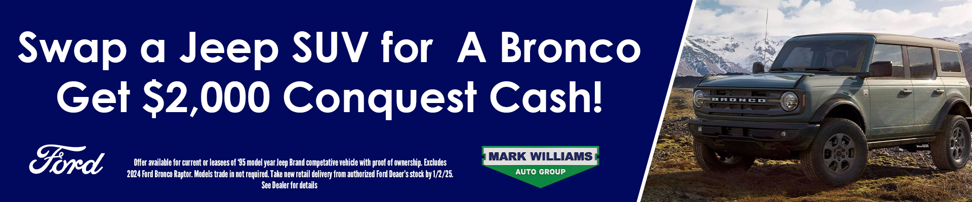 Bronco Conquest Cash 